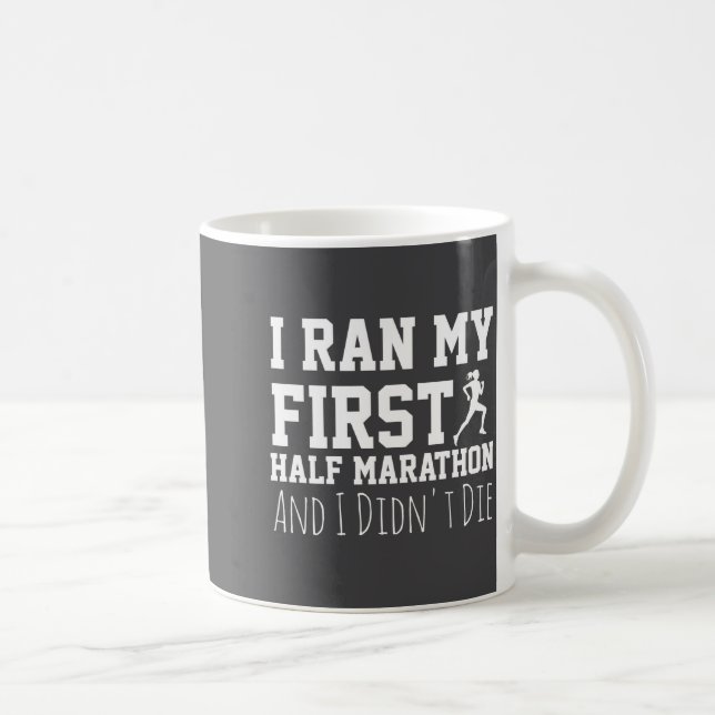 Taza De Café 1st Half Marathon Runner Funny Running First  (Derecha)