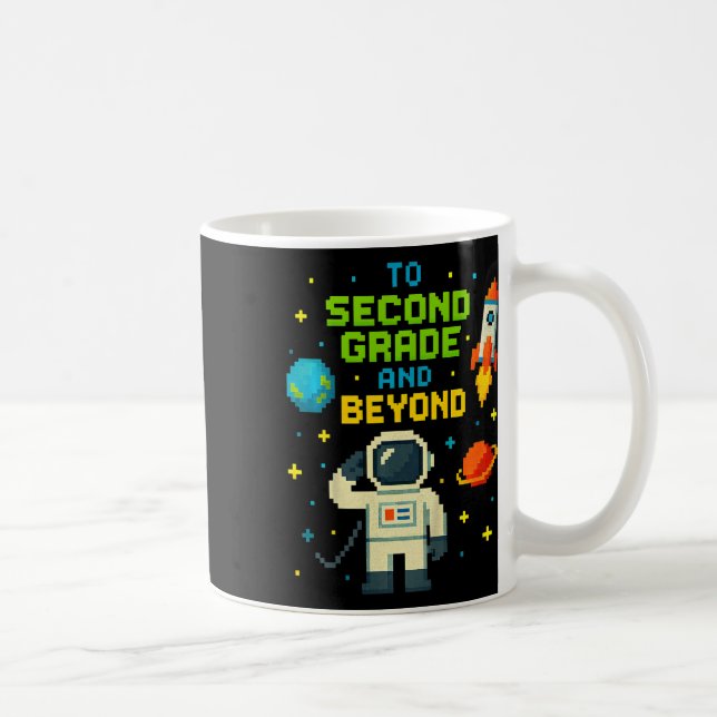 Taza De Café 2º Grado Y Más Allá Del Astronauta Espacio Niños J (Derecha)
