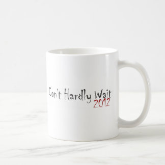 Taza De Café 2012 no puede esperar apenas