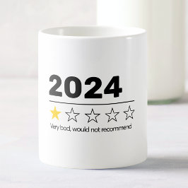 Taza De Café 2024 Muy Mal No Recomendaría Gracioso