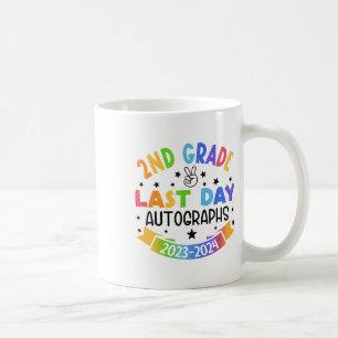 Taza De Café 2024 Último Día Del Autografo Escolar Segundo Grad