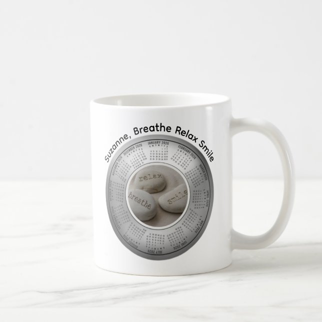 Taza De Café 2026 Calendar Breathe Relax Smile Coffee (Derecha)