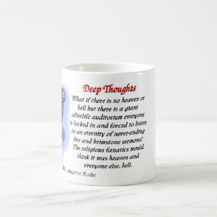 Taza De Café 20 Pensamientos profundos - cielo e infierno