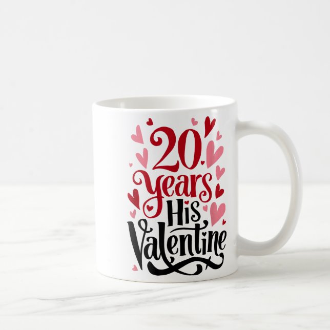 Taza De Café 20 Years His Valentine _ Anniversary Couples Valen (Derecha)