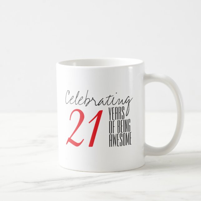 Taza De Café 21 años de ser asombroso (Derecha)
