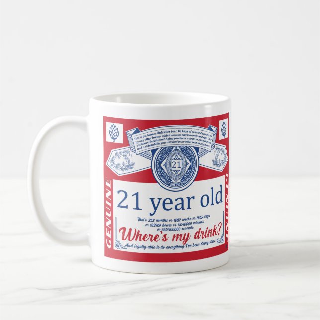 Taza De Café 21 cumpleaños, bebida legal, donde está mi bebida (Izquierda)