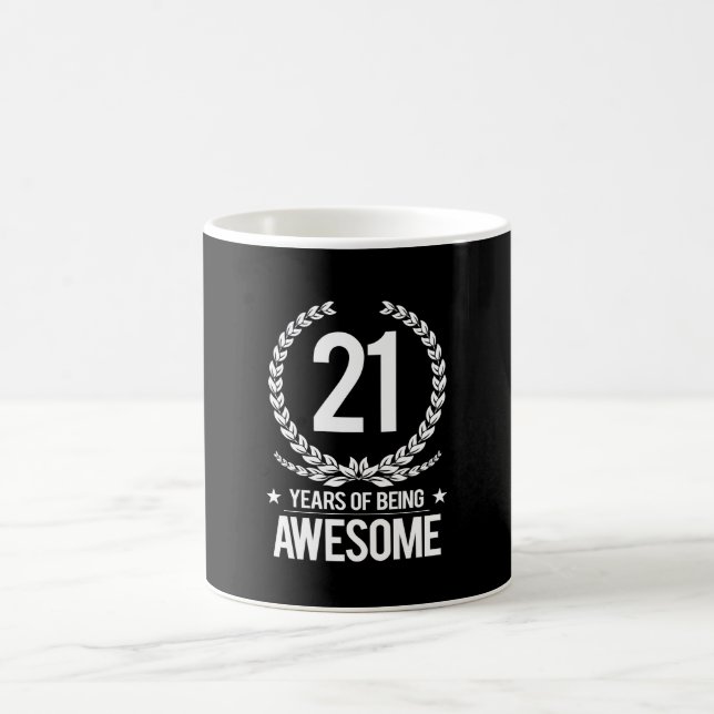 Taza De Café 21ro Cumpleaños (21 años de ser impresionantes) (Centro)
