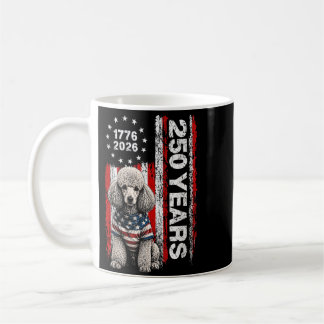 Taza De Café 250 Años Aamerica Caniche Patriótico Usa Dom 4 De