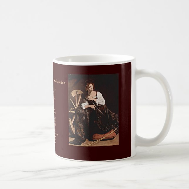 Taza De Café 26 de noviembre. Catherine de Alexandría (Derecha)