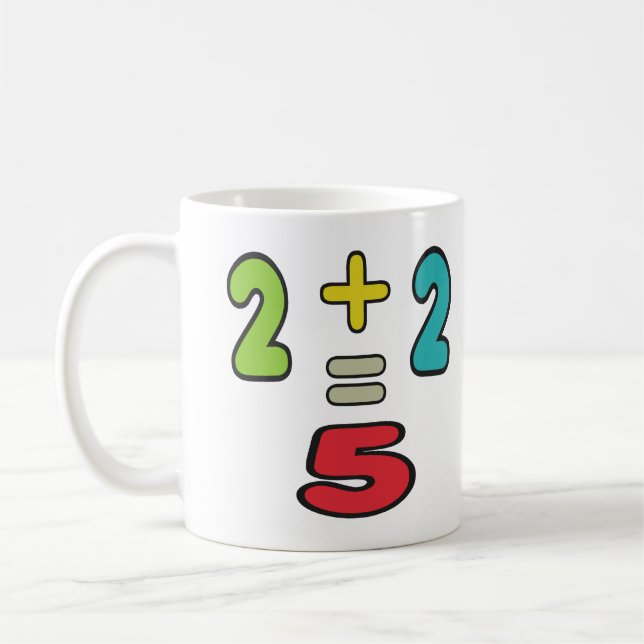 TAZA DE CAFÉ 2+2=5 (Izquierda)