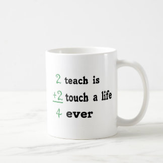 Taza De Café 2 enseñan es el tacto 2 a la vida 4 nunca