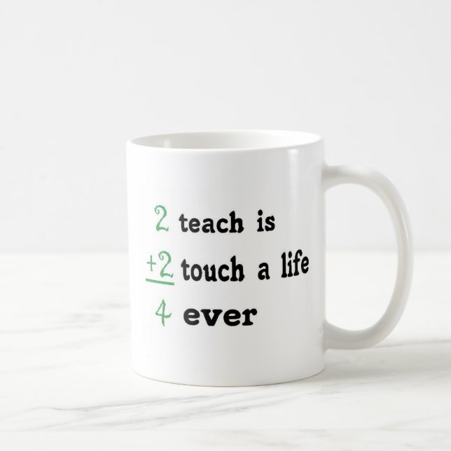 Taza De Café 2 enseñan es el tacto 2 a la vida 4 nunca (Derecha)