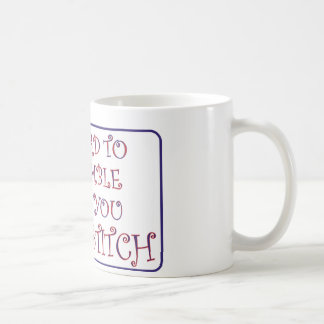 Taza De Café 2 sean difícilmente humildes cuando usted cruza la