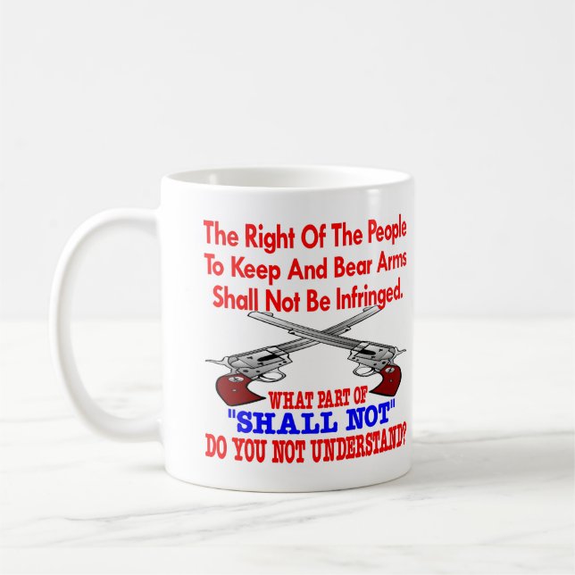 Taza De Café 2da enmienda del blanco no entender (Izquierda)