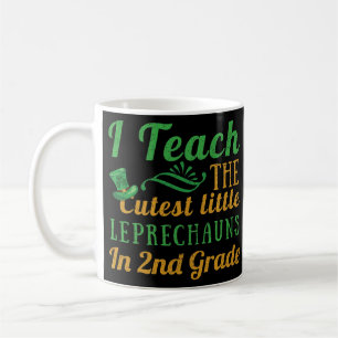 Taza De Café 2nd Grade Teacher Leprechauns Teach Saint Patricks