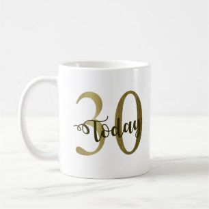 Taza De Café 30 hoy en mug