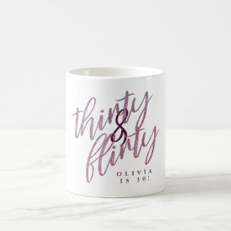 Taza De Café 30 y Flirty Birthday Coffee Mug