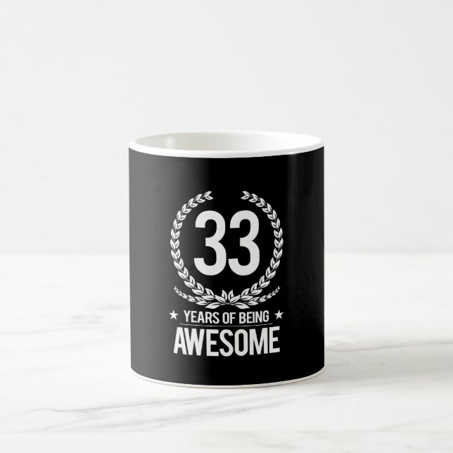 Taza De Café 33ro Cumpleaños (33 años de ser impresionantes) (Centro)