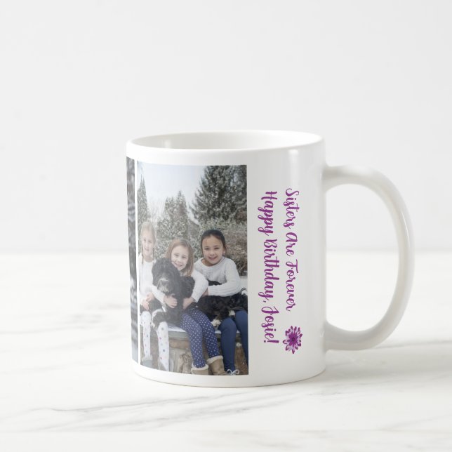 Taza De Café 3 Hermanas para siempre feliz Personalizar de foto (Derecha)