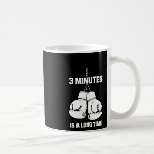 Taza De Café 3 minutos es mucho tiempo divertido boxeo kickboxi