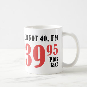 Taza De Café 40.º impuesto por cumpleaños más