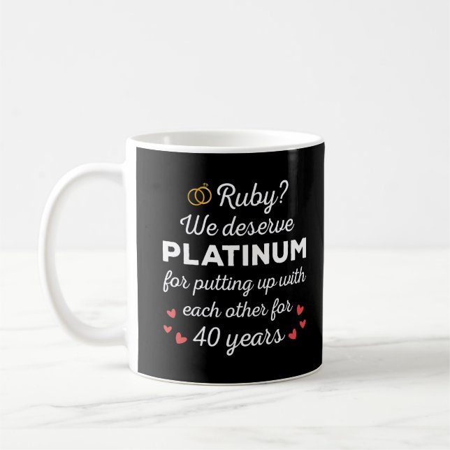 Taza De Café 40° Aniversario Boda I - Pareja divertida Ruby (Izquierda)