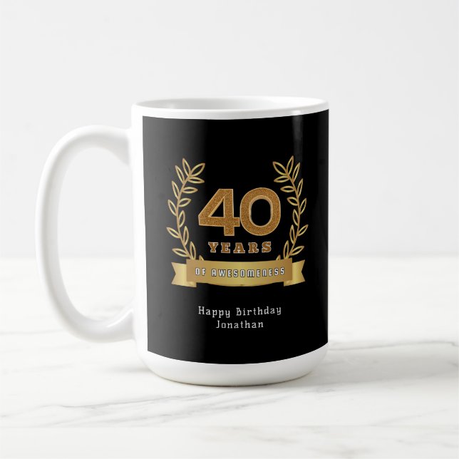 Taza De Café 40 años de inconsciencia - negro de cumpleaños per (Izquierda)