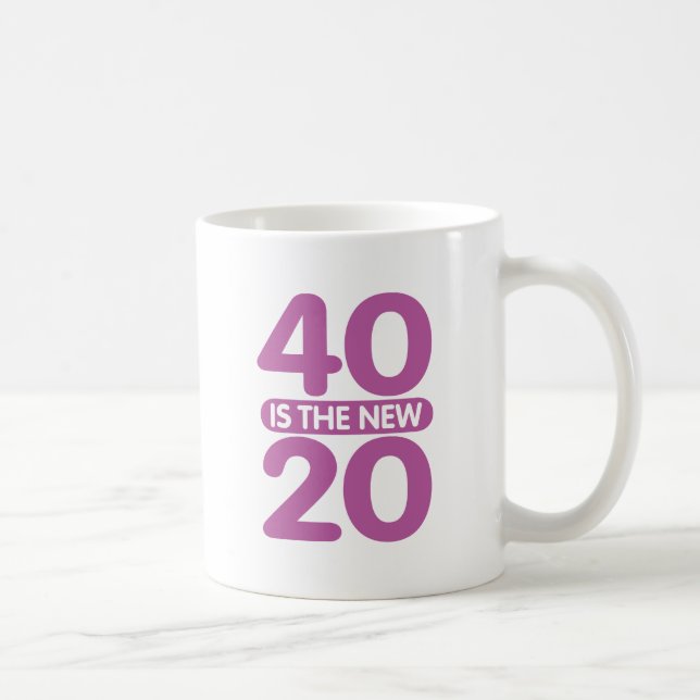Taza De Café 40 Es El Nuevo 20 (Derecha)