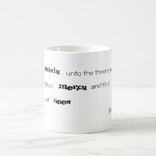 Taza De Café 4:16 de los hebreos