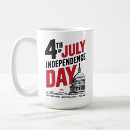 Taza De Café 4th of July 250th Anniversary Independence Day
