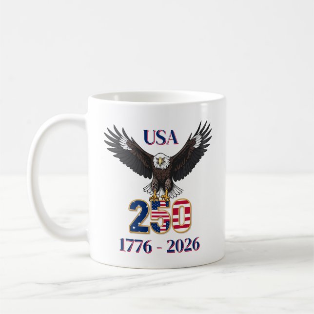 Taza De Café 4th of July Anniversary 250 Years USA Bald Eagle (Izquierda)