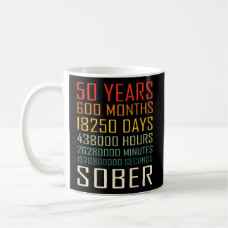 Taza De Café 50 Aniversario de la Sobriedad 50 años más Sobrio
