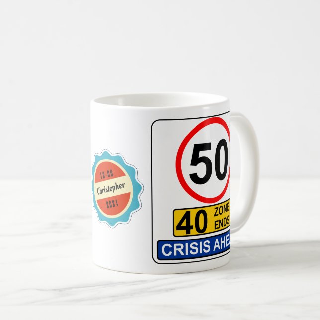 Taza De Café 50 años Rótulo callejero de crisis de 50 años (Anverso derecho)