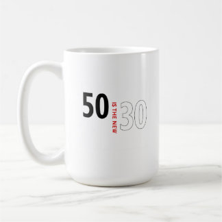 Taza De Café 50 es los nuevos 30