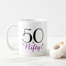 Taza De Café ¡50 es Nifty! 50.º Día de Regalo Mug
