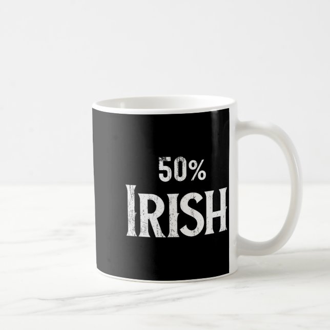 Taza De Café 50% Half Irish Shirt, St Patricks Day  (Derecha)