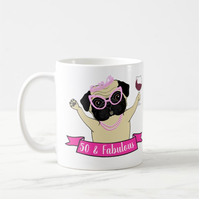 Taza De Café 50 y fabuloso Pug de Perro Cutto cumpleaños humorí (Izquierda)