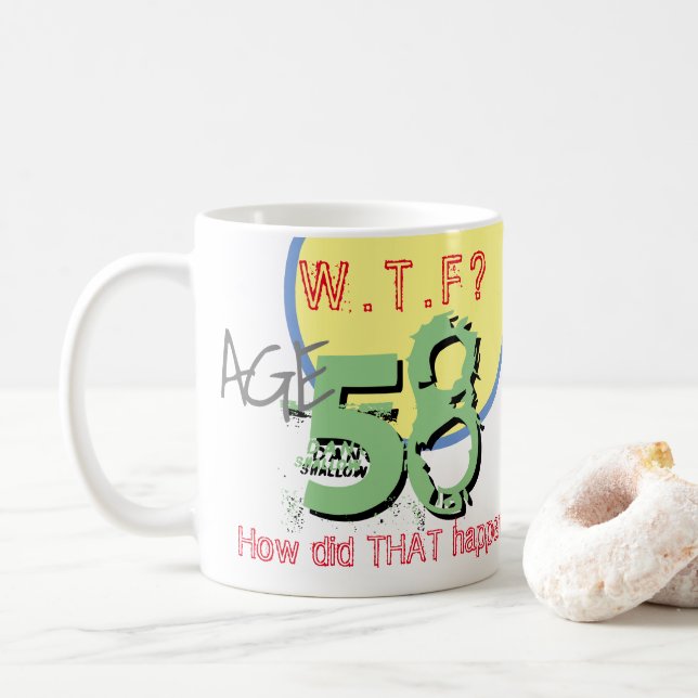 Taza De Café 58 Aniversario. Edad 58. ¿QUÉ PASA? ¡Cómo sucedió  (Con donut)