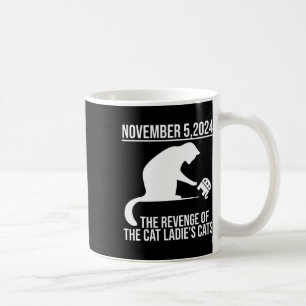 Taza De Café 5 De Noviembre De 2024 La Venganza De Los Gatos Da