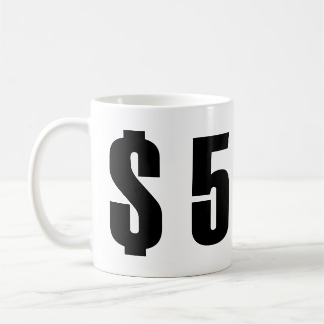 Taza De Café 5 dólares (Izquierda)