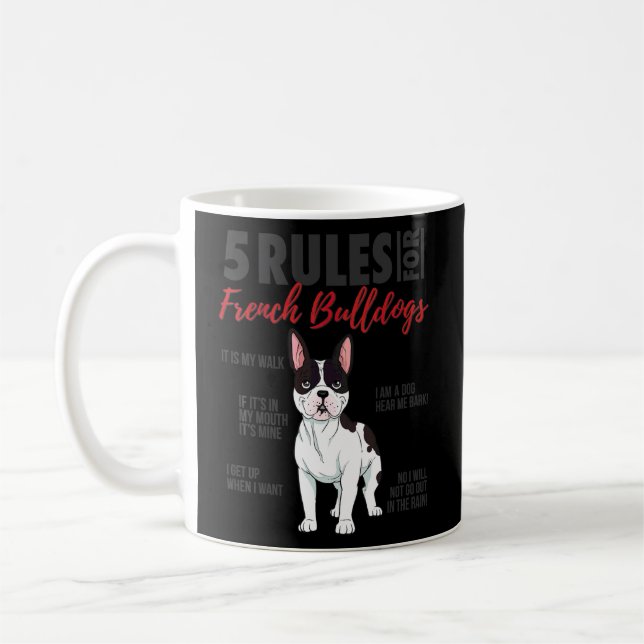 Taza De Café 5 Reglas Para Bulldoges Franceses Perro Bulldog (Izquierda)