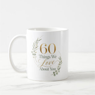 Taza De Café 60 cosas personalizadas que amamos de ti