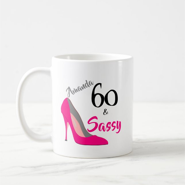 Taza De Café 60 y descarada cumpleaños 60 (Izquierda)