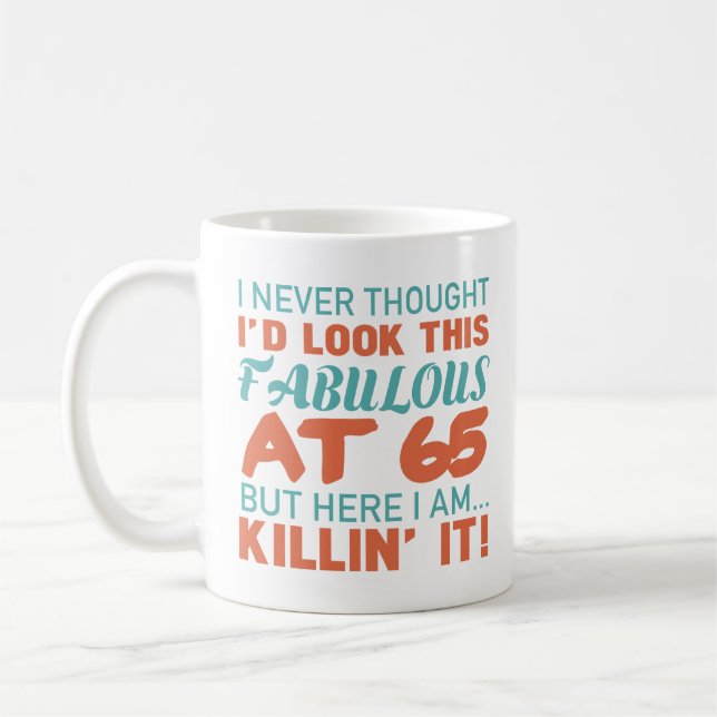 Taza De Café 65.º Cumpleaños Para Mujeres Fabulosas (Izquierda)