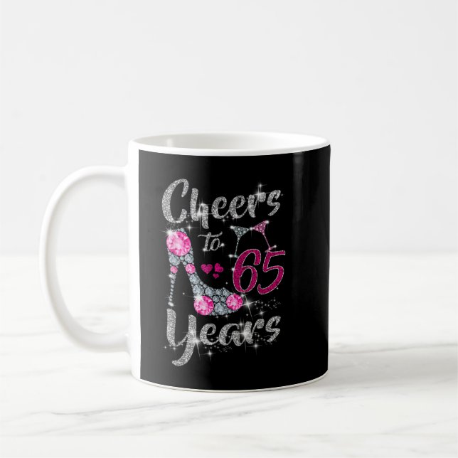 Taza De Café 65th Birthday Gifts Cheers To 65 Year Old Wine hig (Izquierda)