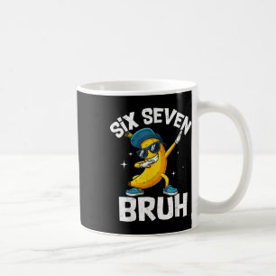 Taza De Café 67 Bruh Dabbing Banana Seis Siete Meme 6 7 Plátano