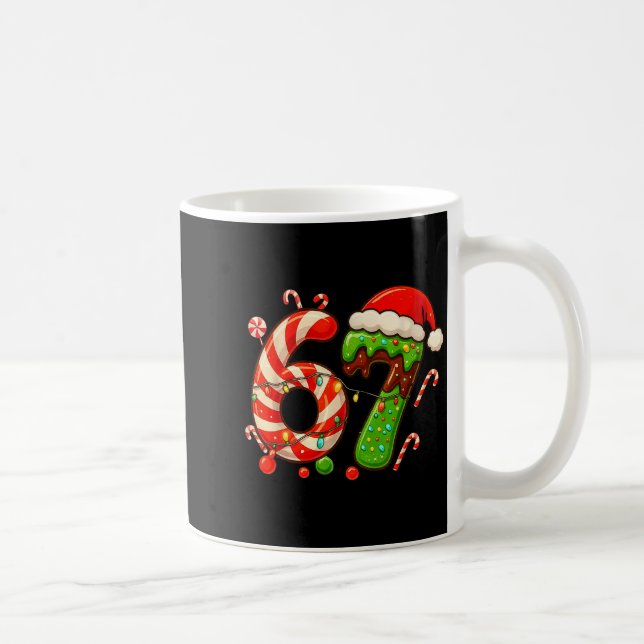Taza De Café 67 Christmas 6 7 Six Seven Meme 67 Candy Cane Xmas (Derecha)