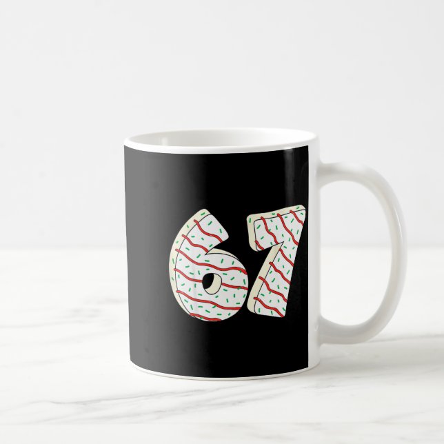 Taza De Café 67 Christmas Tree Cakes Six Seven Funny Christmas  (Derecha)