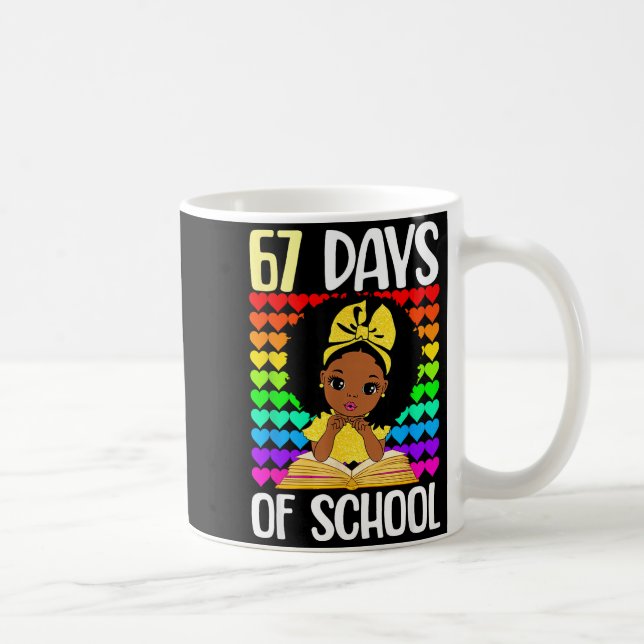 Taza De Café 67 Days Of School 67th Day Smarter Six Seven Melan (Derecha)