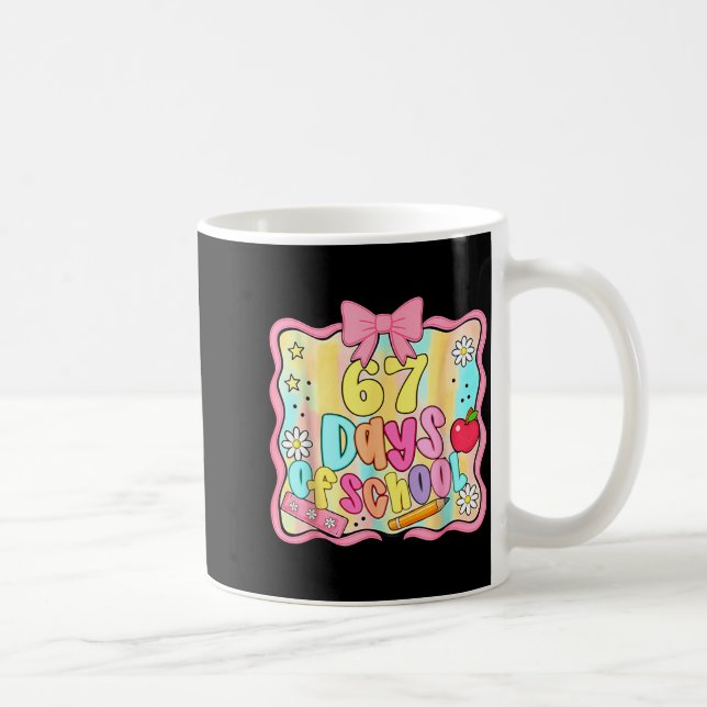 Taza De Café 67 Days Of School Preppy 67th Day Of School Teache (Derecha)